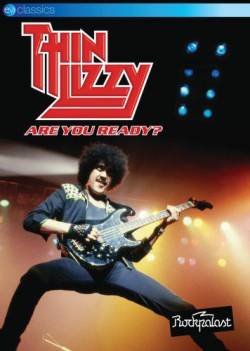 Thin Lizzy : Are You Ready (DVD)